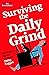 Surviving the Daily Grind: Bartleby's Guide to Work