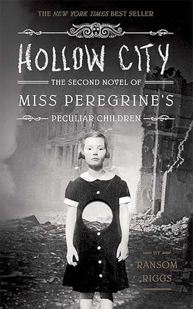 Hollow City (Miss Peregrine's Peculiar Children, #2)