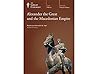 Alexander the Great and the Macedonian Empire by Kenneth W. Harl