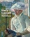 Mary Cassatt Au Coeur De L'Impressionnisme