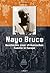 Nayo Bruce. Geschichte einer afrikanischen Familie in Europa