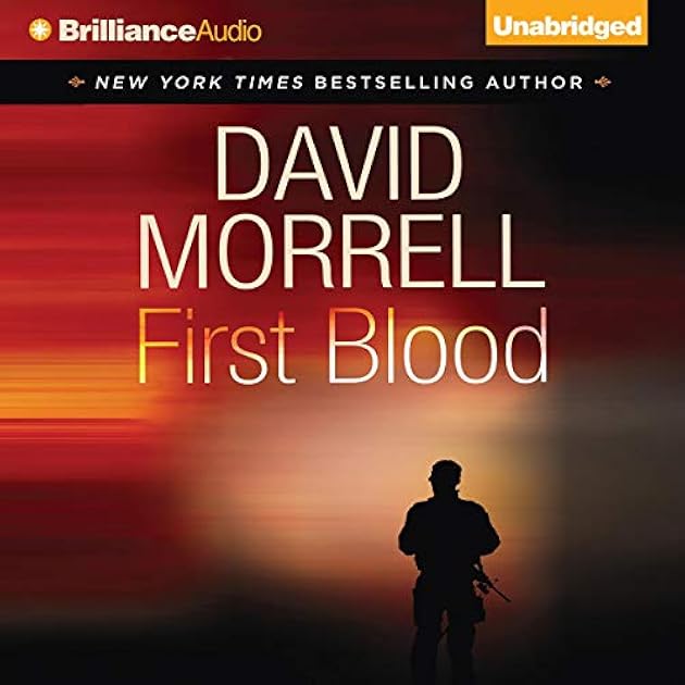 First Blood (Rambo: First Blood, #1)