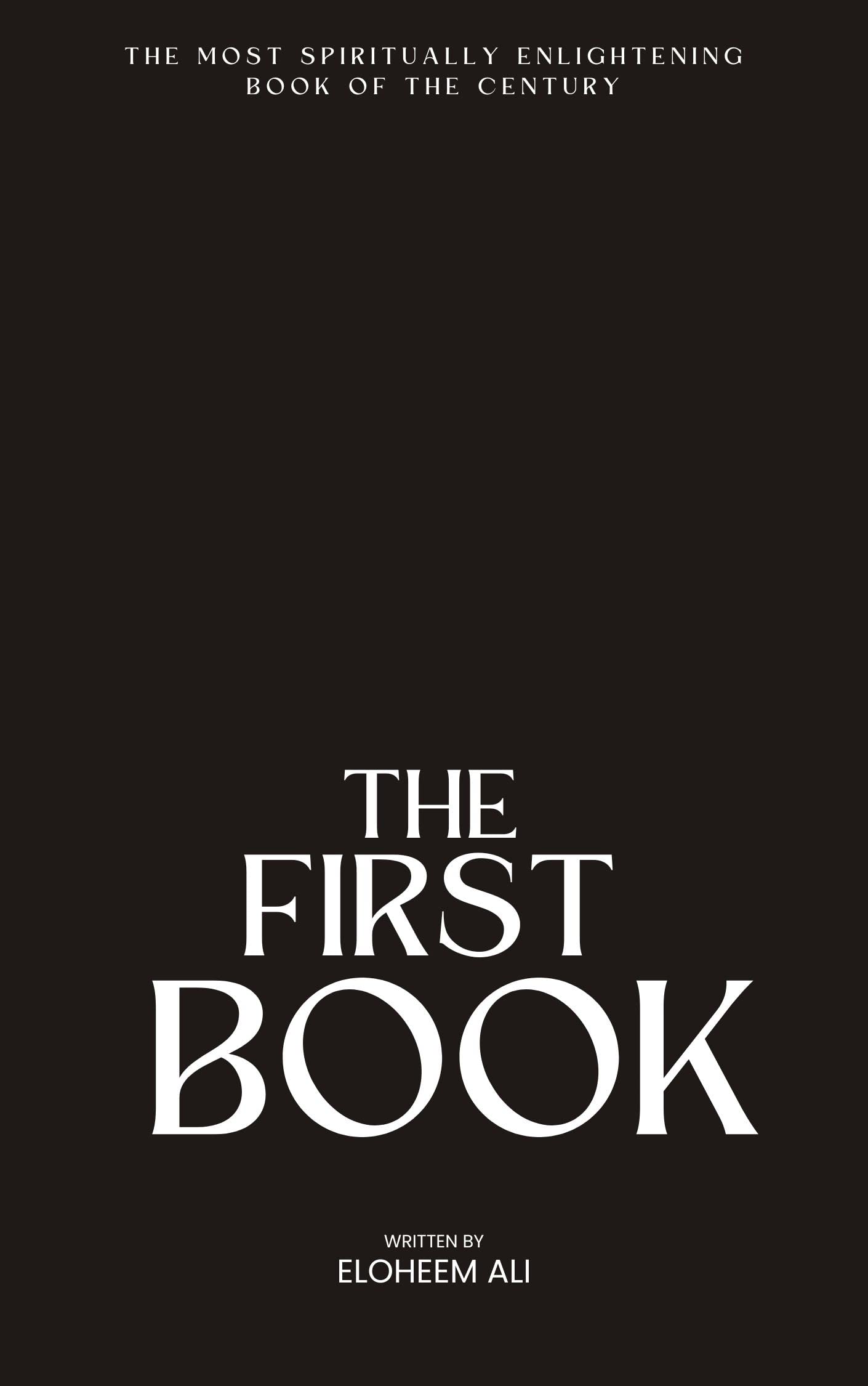 The First Book: Hunter-Gatherers, God and Spirituality (The Philosophy of Order)