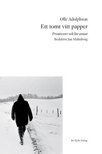 Ett tomt vitt papper : prosatexter och lite annat (Hardcover)