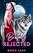 Brutally Rejected (Luna Wol...