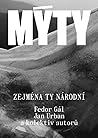 Mýty: Zejména ty národní
