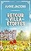 Retour à la villa aux étoffes (La Villa aux étoffes, #4)