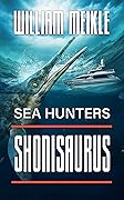 Sea Hunters: Shonisaurus