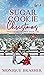 Sugar Cookie Christmas (Sweetheart Springs #1)