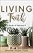 Living Faith: A Study of Hebrews 11