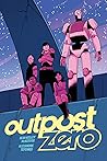 Outpost Zero: The...