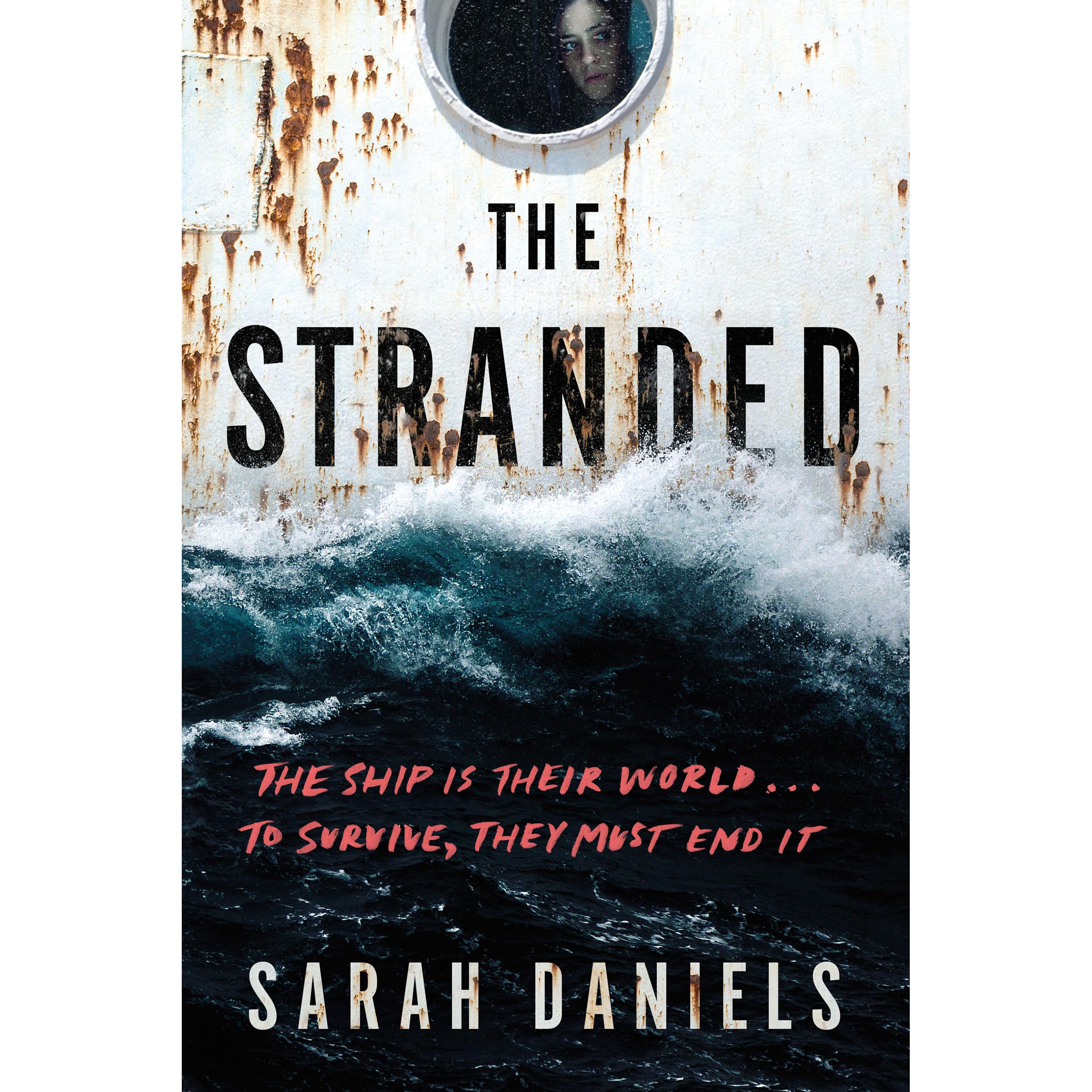 The Stranded (Stranded, #1) by Sarah Daniels
