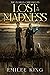 Lost in the Madness (The El...
