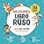 Mi Primer Libro Ruso. Libro Ruso-Español para Niños Bilingües: Libro infantil Ruso-Español con ilustraciones para los niños. Una gran herramienta ... Educativos Ruso-Español) (Spanish Edition)