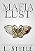 Mafia Lust (Arranged Marriage, #9)