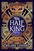 The Half King (The Half King, #1) 