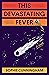 This Devastating Fever