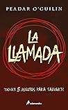 La llamada by Peadar Ó Guilín
