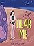 Hear Me