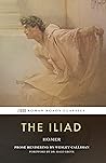 The Iliad (Roman Roads Classics) The Iliad (Roman Roads Classics)