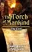 The Torch Of Mankind: An MG...
