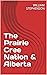 The Prairie Cree (Nehiyawak...