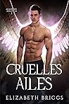 Cruelles Ailes by Elizabeth Briggs
