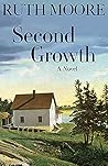 Second Growth by Ruth    Moore