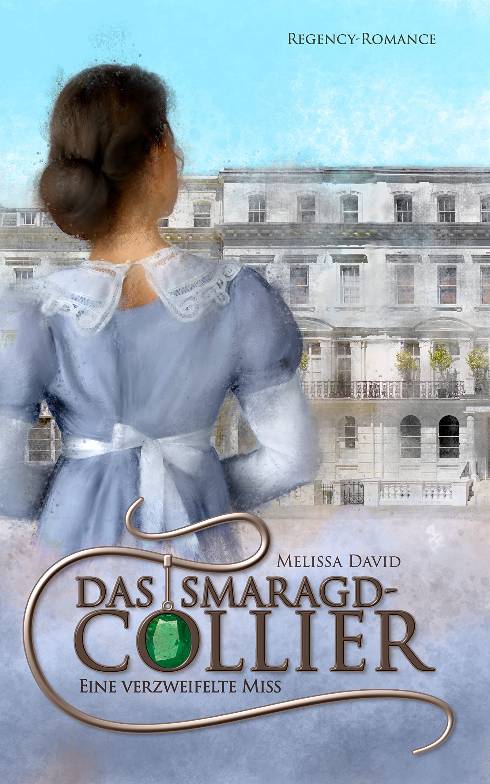 Eine verzweifelte Miss (Das Smaragd-Collier 3) (German Edition)