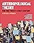 Anthropological Theory for the Twenty-First Century: A Critical Approach