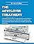 The Acyclovir Treatment: A thorough guide on how to appropriately use Acyclovir to treat the skin, herpes virus infections of the genitals, cold sores around the mouth, chicken pox, and shingles