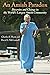 An Amish Paradox: Diversity and Change in the World's Largest Amish Community (Young Center Books in Anabaptist and Pietist Studies)