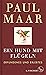 Ein Hund mit Flügeln: Erfundenes und Erlebtes | Einband in Leinen mit einer Zeichnung von Paul Maar (German Edition)