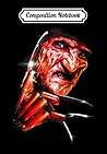 Composition Notebook: Nightmare on Elm Street Freddy's Face, Journal 6 x 9, 100 Page Blank Lined Paperback Journal/Notebook