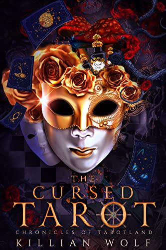 The Cursed Tarot (Chronicles Of Tarotland #1)