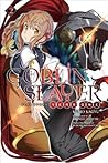 Goblin Slayer Side Story: Year One, Vol. 2