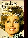 Melodie meines Lebens: Selbsterlebtes, Selbsterzähltes. Melodie meines Lebens: Selbsterlebtes, Selbsterzähltes.