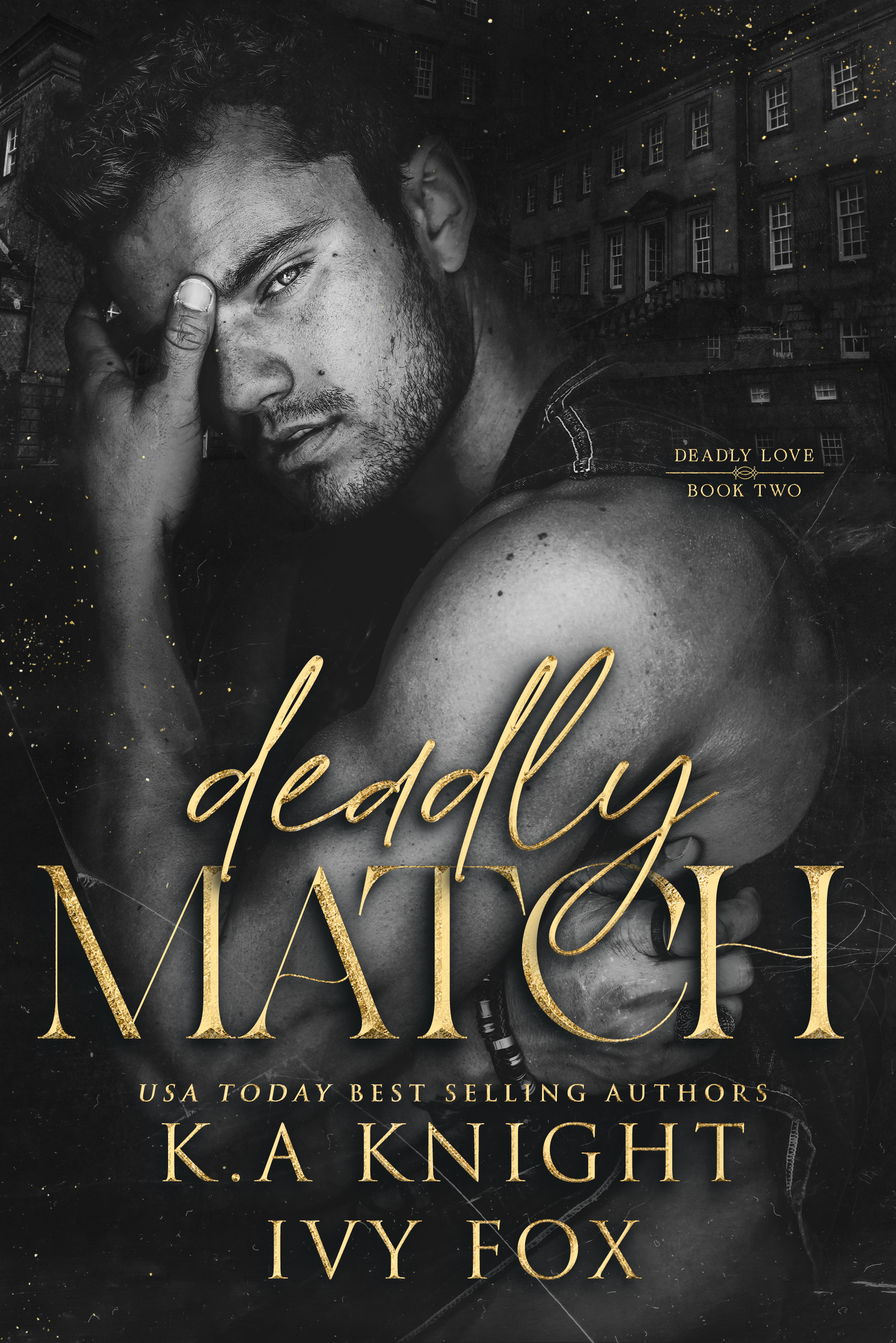 Deadly Match (Deadly Love, #2)
