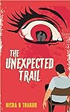 The Unexpected Trail