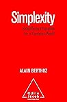 Simplexity: Simplifying Principles for a Complex World