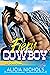 Fiery Cowboy (Dr. Campbell, # 1; Millionaire Doctors' Club)