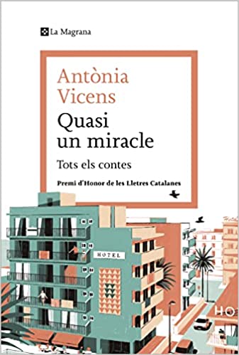 Quasi un miracle: Tots els contes (Paperback)