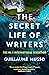 The Secret Life of Writers