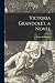 Victoria Grandolet, a Novel