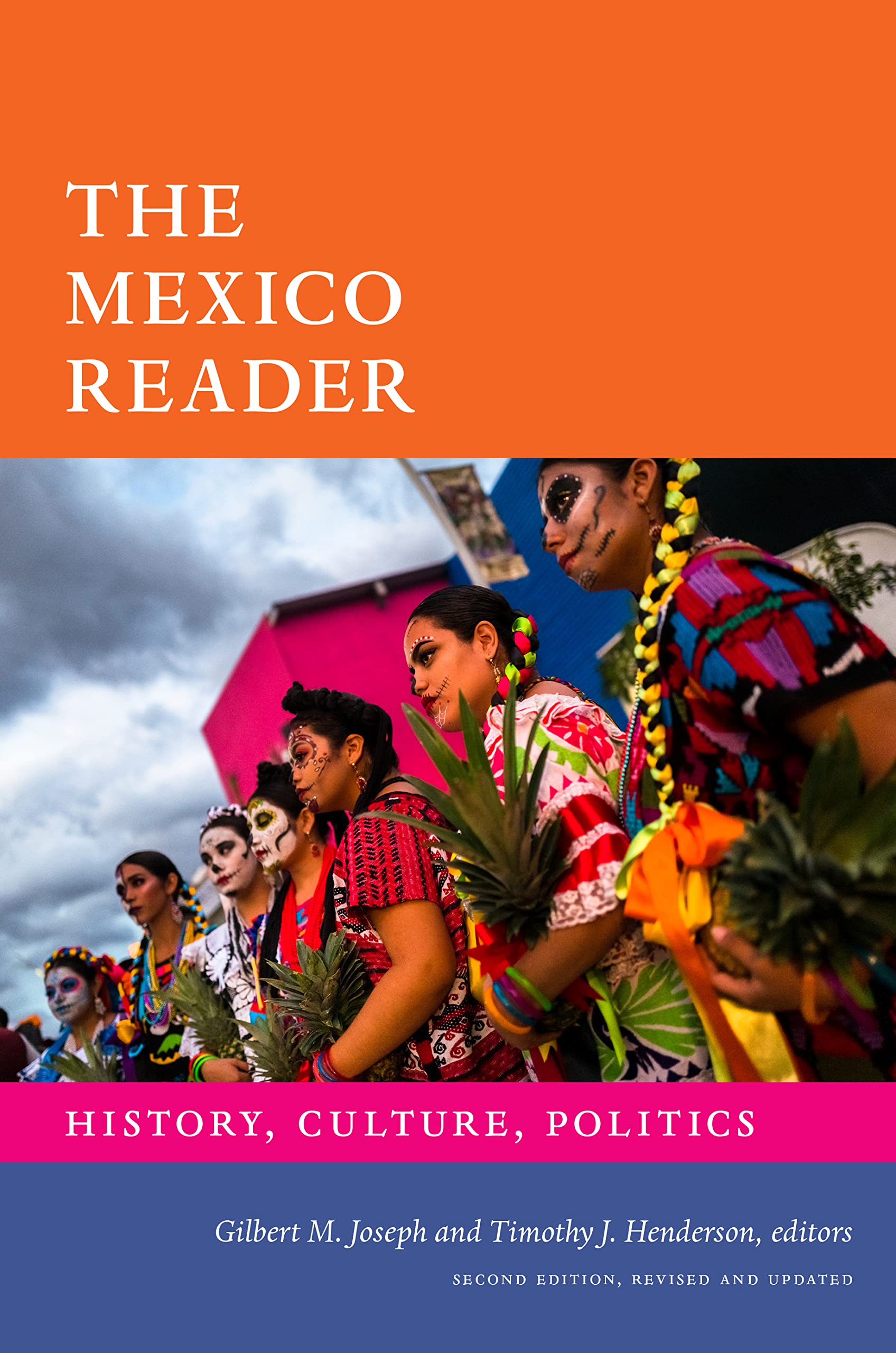 The Mexico Reader: History, Culture, Politics (Kindle Edition)