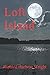 Loft Island (The Loft Islan...