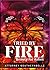 Tried By Fire by Attorney Southernbelle