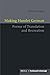 Making Hamlet German: Forms of Translation and Recreation