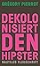 Dekolonisiert den Hipster (Nautilus Flugschrift) (German Edition)
