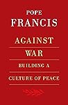 Against War: Buil...